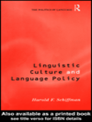 cover image of Linguistic Culture and Language Policy
